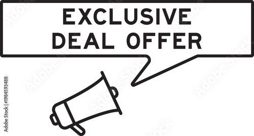 Megaphone icon with speech bubble in word exclusive deal offer on white background