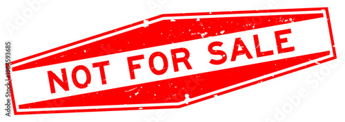 Grunge red not for sale word hexagon rubber seal stamp on white background