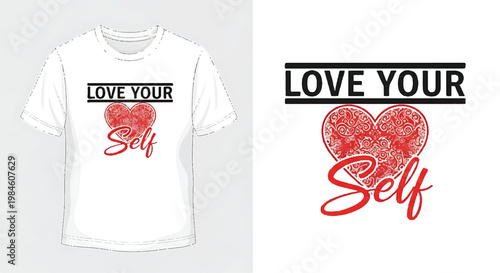 White t-shirt with a red love your self heart graphic design t shirt self care