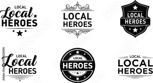 Local heroes logo design, community badge emblem, recognition typography art, volunteer appreciation symbol, civic pride branding, flat vector illustration
