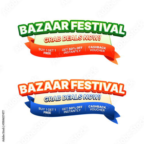 Bazaar Festival Sale Banner Vector, Discount Promotion Template with Ribbon, Grab Deals Now Text, Buy 1 Get 1 Free Offer, Cashback Voucher Design for Retail Event Marketing