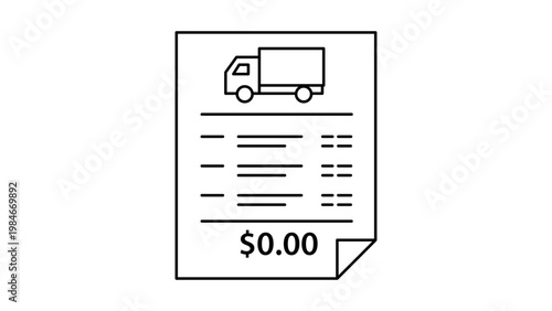 Minimalist black line vector icon illustration of a freight invoice or shipping bill on a white background, featuring a delivery truck symbol, itemized lines, and a zero dollar price tag for