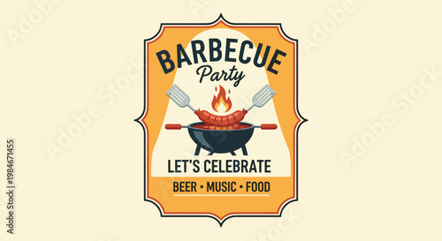 Colorful barbecue party invitation badge with text Barbecue Party Lets Celebrate Beer Music Food on a cream background.