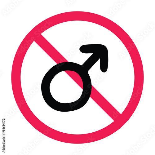 No male sign, man prohibited sign, no entry for men, forbidden sign with male gender symbol