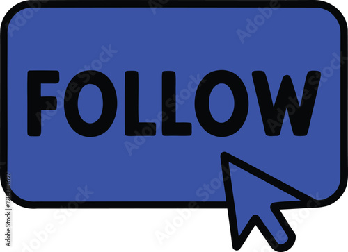 A blue button with a mouse cursor and the word follow