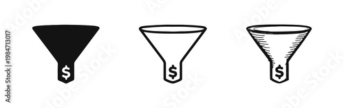 Sales Funnel with Dollar Sign Icon Set for Conversion Marketing in Three Design Styles