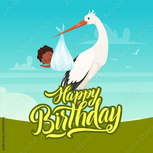 Birthday poster. stork holding newborn kid