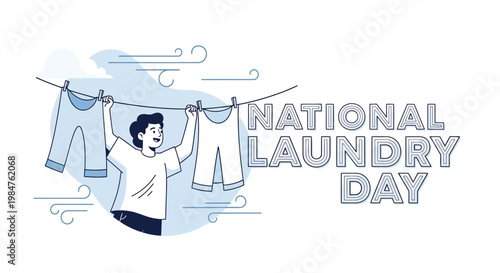 On National Laundry Day, a person hangs freshly washed clothes on a line in a vector illustration, emphasizing a clean clothes concept and home laundry activity, set against a crisp, white