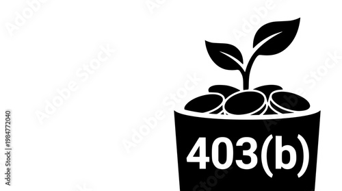 403b Plan Investment Growth Concept with Plant Silhouette Vector