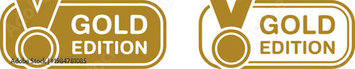 Gold Edition badge icons set, premium quality medal label design for awards, certificates, and branding