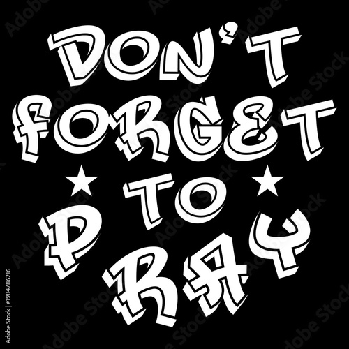 Don't Forget to Pray Svg, Christian Svg