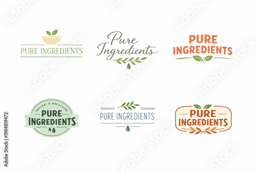 Collection of pure ingredients labels and natural branding logos, conceptualizing organic, healthy, and wholesome products