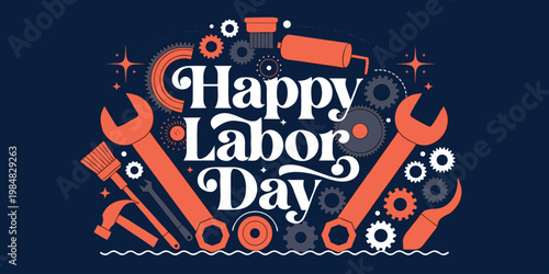 Happy Labor Day greeting with tools and gears, celebrating workers and their industrial contributions.