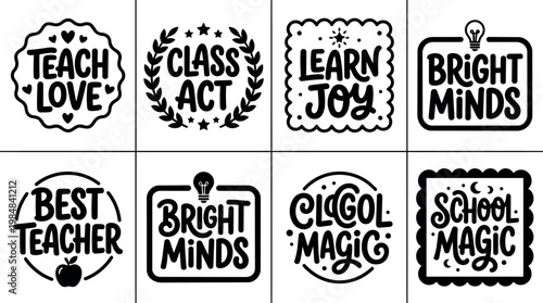 Black and white hand lettering teach love best teacher bright minds school magic phrases