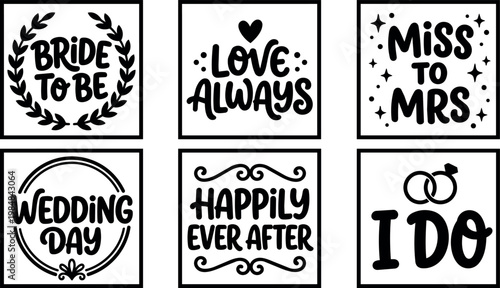 Black and white wedding day phrase set with bride to be miss to mrs and i do lettering
