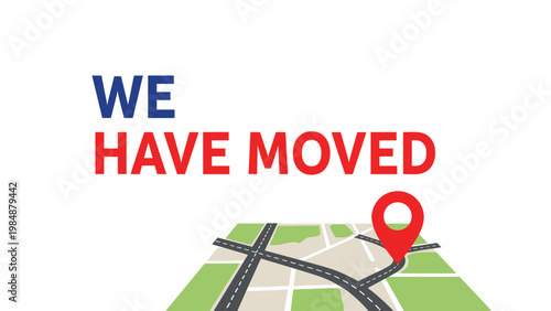 Promotional announcement banner stating we have moved above a stylized city map with a red location pin for business relocation updates.