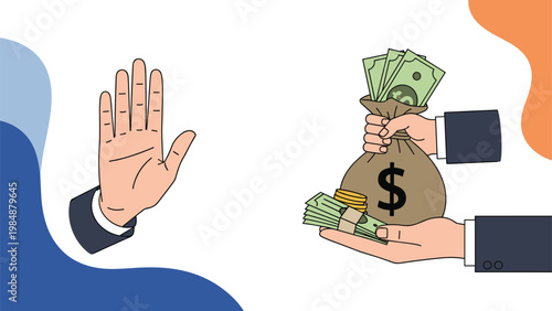 Person making a stop hand gesture toward another offering a bag of money and cash, representing a firm stance against bribery and corruption.