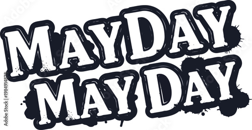 Urban grunge May Day typography with ink splatter street art style