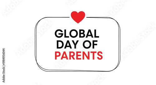 The Global Day of Parents logo features a red heart above text celebrating parents and family.