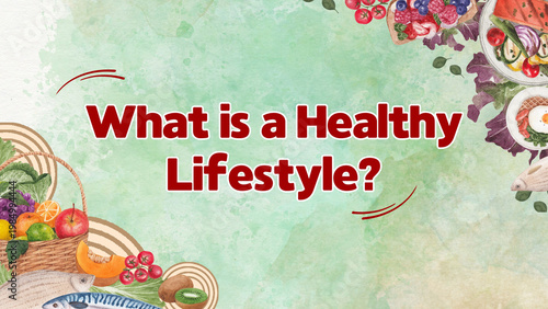 Green and Red Illustrative Watercolor Healthy Lifestyle Presentation 
