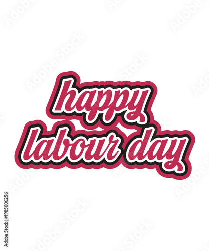 happy labour day logo, labour day typography logo, 1 may labour day