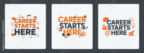 Career starts here banners motivational message for job seekers and professionals