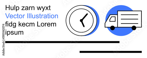 Time tracking, delivery efficiency, shipping logistics, business processes, supply chain, punctual operations. Clock and delivery truck graphics with minimal design. Time tracking and delivery