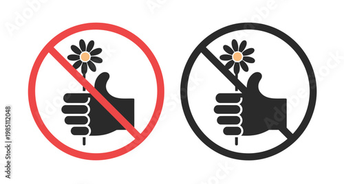 Two circular prohibition signs featuring a black silhouette of a hand holding a single daisy flower with a red and a black border respectively on a plain white background