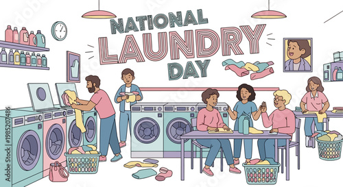 Illustrated vector art displays a laundry service scene celebrating National Laundry Day, showcasing people sorting clothes near washing machines and filled laundry baskets in a bright