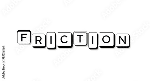 Friction Word Made of Letter Tiles