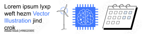 Artificial intelligence, renewable energy, technology planning, innovation, future, organization. a brain circuit chip, wind turbine and calendar. AI and renewable energy innovation concept