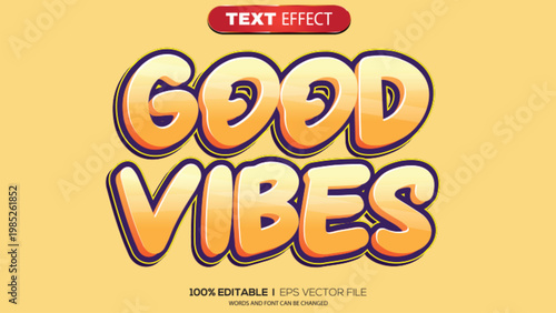 3d text effect good vibes theme