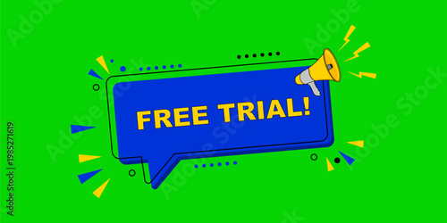 Free Trial Offer Speech Bubble with Megaphone on Green Screen.