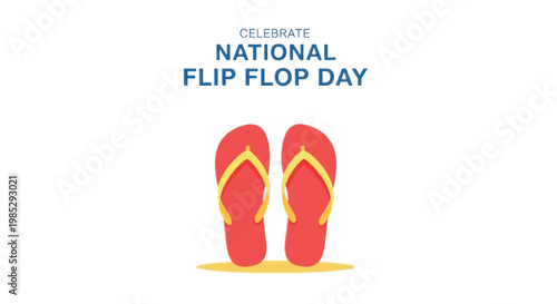 National Flip Flop Day, flip flops, sandals, Celebrate National Flip Flop Day, red flip flops, yellow straps, footwear, summer, holidays