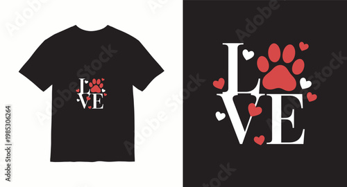 Love paw print typography design for dog and cat lovers featuring heart shapes and paw track for pet apparel.