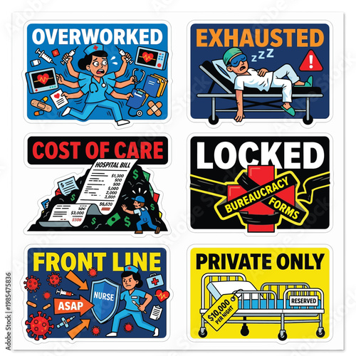Labor Day Healthcare Burnout Sticker Set High-Contrast Vector Illustration Style Depicting Tired Nurse Doctor Medical Staff Exhaustion And Hospital System Pressure Satire On White Background