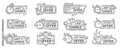 Last time offer icons of sales countdown. Vector line alarm clocks, timers and stopwatches, hourglass and calendars with flames isolated badges set for last time, chance or day of final sale offer