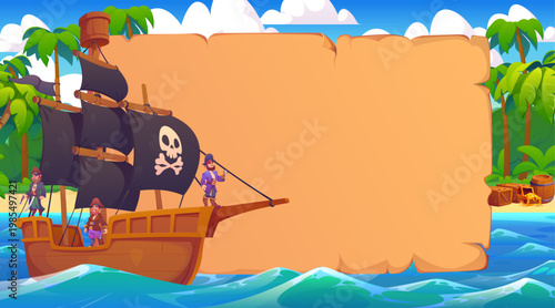 Pirate ship with sailors at Caribbean sea and old paper banner, cartoon vector background. Pirates sailing on sailboat with Jolly Roger black flag on treasure island with blank paper scroll banner