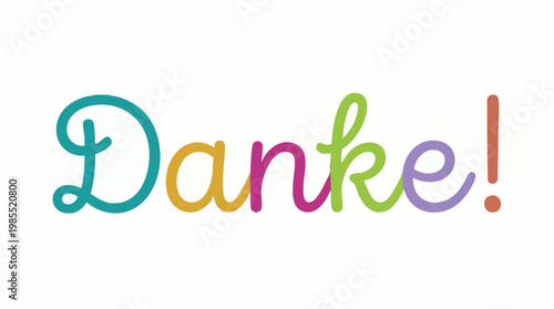 Vibrant 'Danke!' typography, a cheerful and thankful message in German