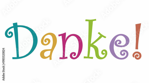 Colorful "Danke!" (Thank You) text in playful, curly letters on white.