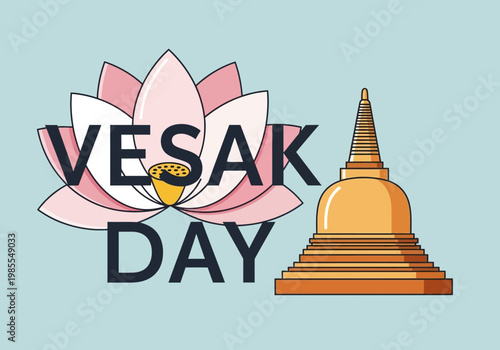 Vesak Day celebration with lotus flower and stupa.