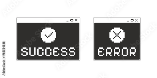 Success and error monochrome pixel pop-up window set. System notification. Status alert. Confirmation rejection. Pixelated blocky interface design. Retro 16bit UI overlays. Solid web popup collection