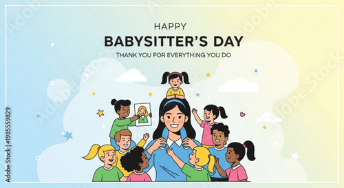 Happy Babysitters Day illustration a group of diverse children surrounding a caring babysitter celebrating appreciation and childcare vector art
