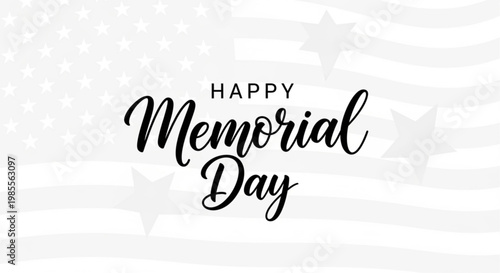 Happy Memorial Day text with stars and American flag background a patriotic greeting for remembrance and honor