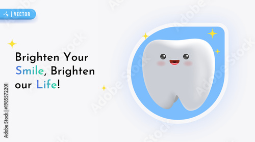 Brighten Your Smile Dental Poster with Cute Tooth Character, Positive Oral Care Message, and Clean Minimal Background Design
