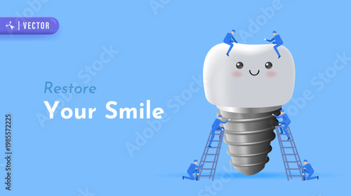 Restore Your Smile Dental Poster with Tooth Implant Illustration, Tiny Dentist Characters, and Modern Dentistry Concept Design