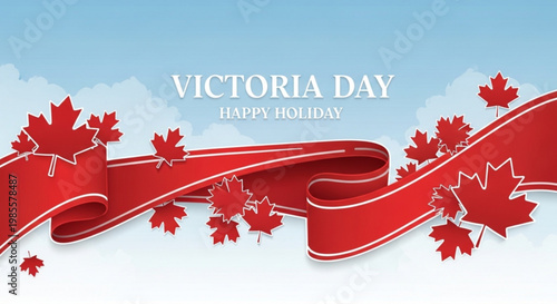 Victoria Day celebration banner with red ribbon and maple leaves happy holiday graphic for Canada Day events and patriotic themes set against a blue sky with clouds