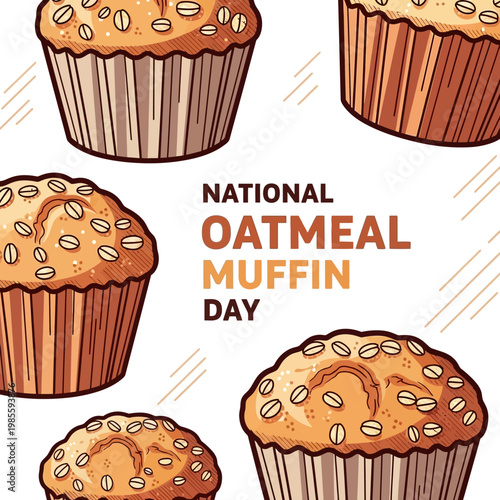 A festive illustration celebrating National Oatmeal Muffin Day with several delicious-looking oatmeal muffins.