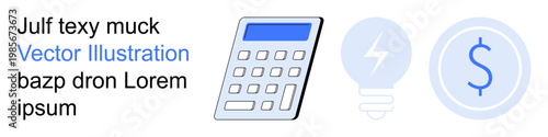Financial planning, energy savings, budgeting, accounting, economic growth, technology. Calculator, lightbulb and dollar sign icons. Financial planning and energy savings s