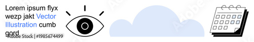 Vision, time planning, cloud storage, simplicity, innovation, data management. Minimalist eye symbol, cloud shape and calendar icon. s vision and time planning